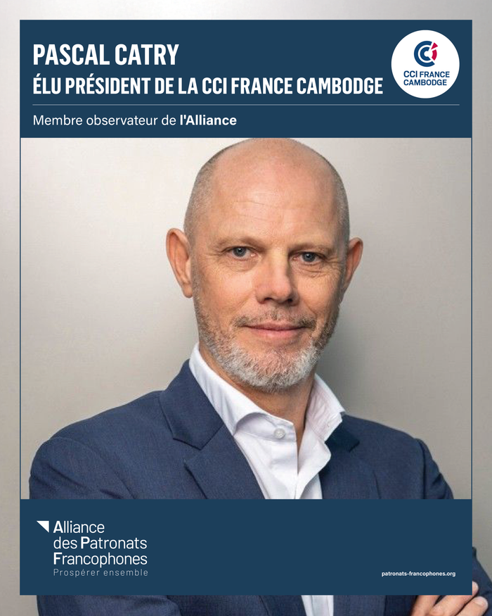 Pascal Catry, Président de la CCI France Cambodge